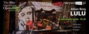 „Lulu” w The Metropolitan Opera
