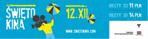 Ogłaszamy Święto Kina!