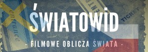 Światowid - filmowe oblicza świata: Szwecja