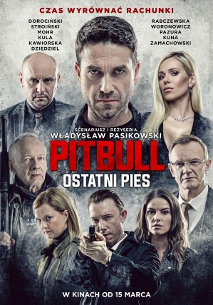 Ruszyła przedsprzedaż biletów na film "Pitbull. Ostatni pies"
