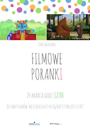 PORANKI FILMOWE: Do czego służy książka? Czym jest czas?
