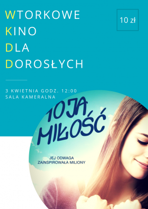 Wtorkowe Kino Dla Dorosłych: Moja miłość