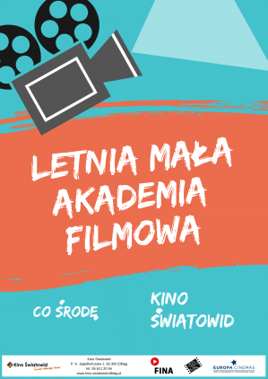 Letnia Mała Akademia Filmowa 2019
