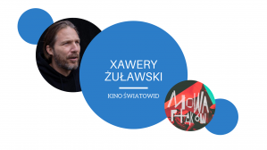 Xawery Żuławski gościem Elbląskich Replik!