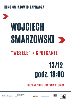 Spotkanie z Wojciechem Smarzowskim