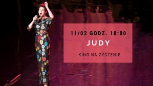 Kino na życzenie: "Judy"