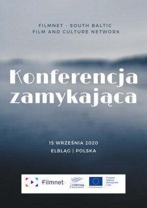 Konferencja zamykająca - podsumowanie Projektu FilmNet