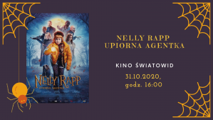 Zaduszki w Kinie Światowid "Nelly Rapp - Upiorna Agentka"