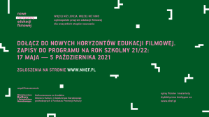 Nowe Horyzonty Edukacji Filmowej 2021/2022