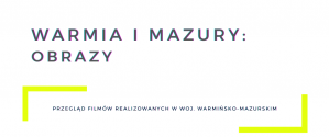 Warmia i Mazury: obrazy
