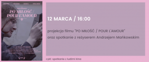 Spotkania z ludźmi kina: Andrzej Mańkowski