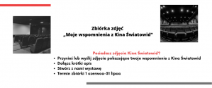 Zbiórka zdjęć "Moje wspomnienia z Kina Światowid"