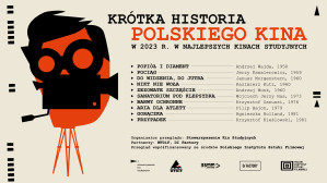 Nowy cykl! Krótka historia polskiego kina!