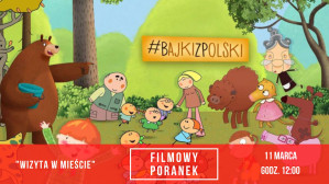 Filmowe poranki: Wizyta w mieście
