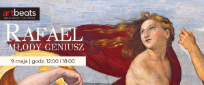 Art Beats: Rafael: Młody geniusz