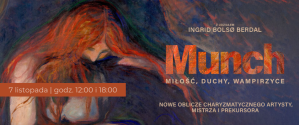 Art Beats: Munch: miłość, duchy, wampirzyce
